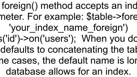 Foregin key Index name Size error in php laravel migration