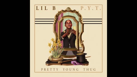 Lil B - PYT Pretty Young Thug Mixtape