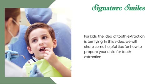 Preparing Your Child for a Tooth Extraction: Tips and Advice