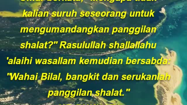 Umar berkata, Mengapa tidak kalian suruh seseorang untuk mengumandangkan