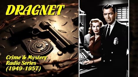 Dragnet 356 The Big Will