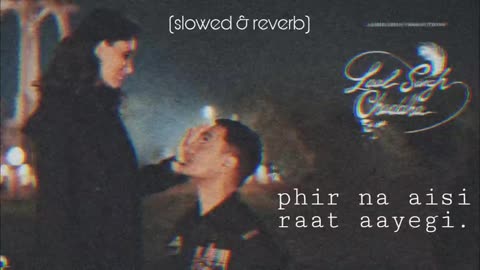 phir na aisi raat aayegi • arijit singh • 8D (slowed _ reverb)(480P)