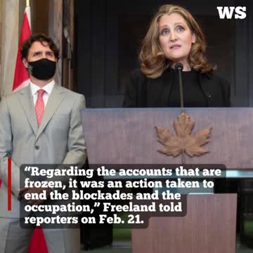 Freeland wanted Convoy supporters' bank accounts frozen until they reported to police