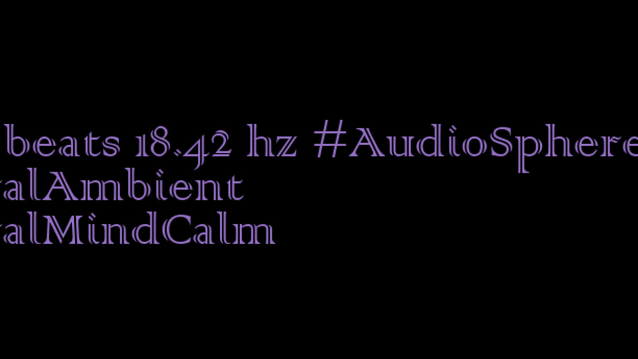 binaural_beats_18.42hz_Music Original MindSoothing