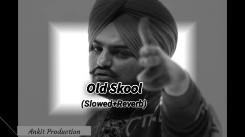 Old skool sidhu moose wala