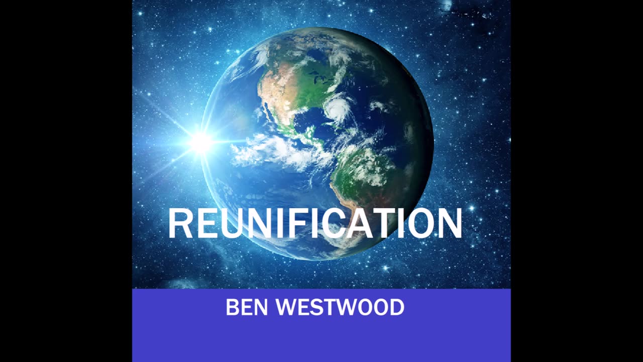 Reunification - 2021 - Ben Westwood (Electronic dance beats)