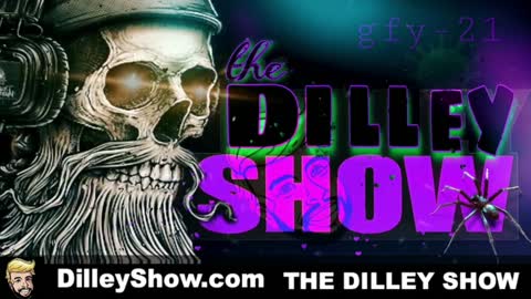 The Dilley Show 11/15/2021