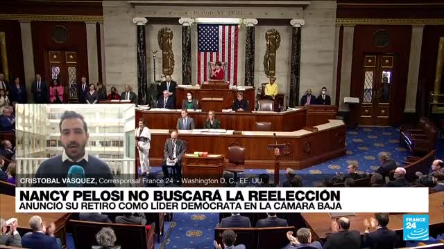 Informe desde Washington Nancy Pelosi renuncia al liderazgo demócrata en la Cámara • FRANCE 24