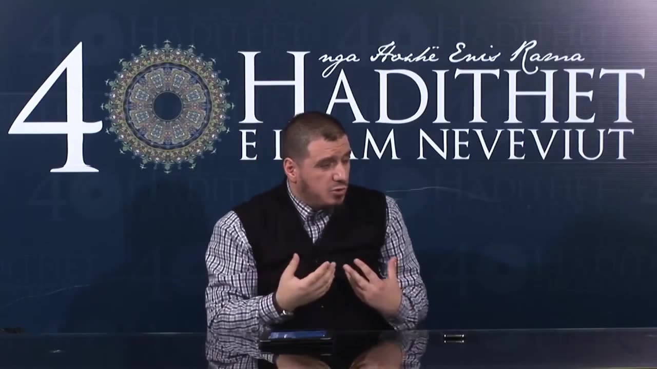 32 - Feja është nasiha - për xhematin e muslimanëv