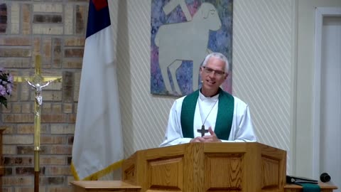 Sermon for Pentecost 8, 7/14/24, Victory in Christ Lutheran Church, Newark, TX