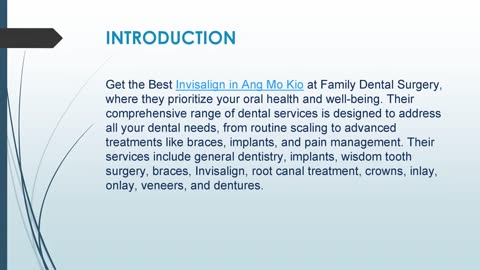 Best Invisalign in Ang Mo Kio