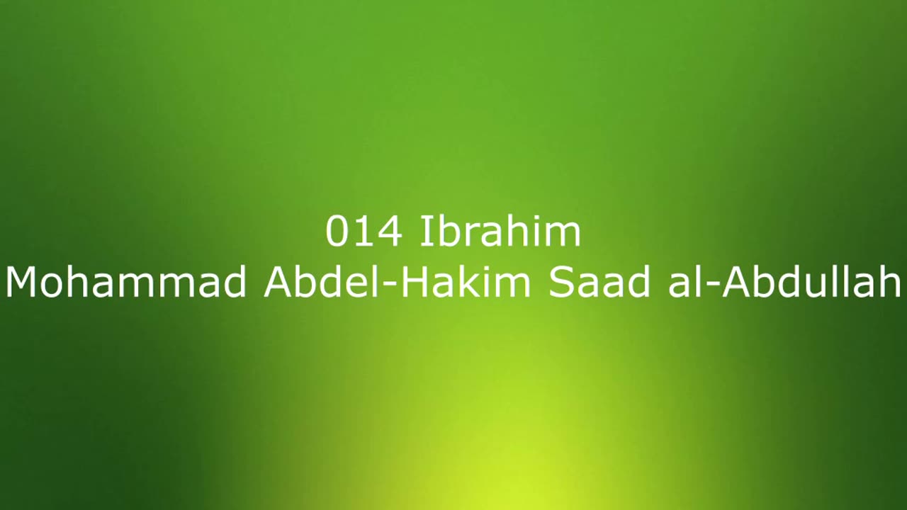 014 Ibrahim - Mohammad Abdel-Hakim Saad al-Abdullah