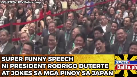 Super funny Speech ni Tatay Digong At jokes sa mga Pinoy sa Japan.
