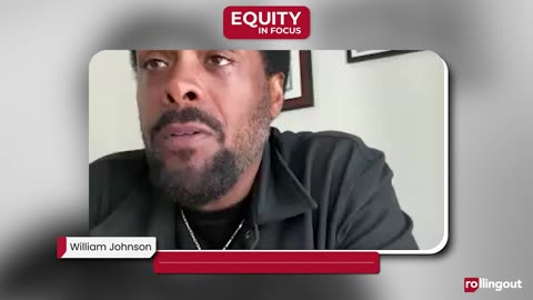 Equity in Focus - William Johnson
