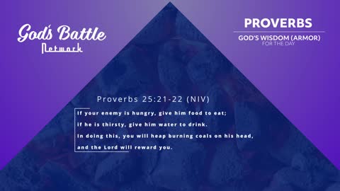 Proverbs 25:21-22