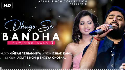 Dhaagon Se Baandhaa Full Song | Arijit Singh & Shreya Ghoshal | Akshay Kumar | Raksha Bandhan