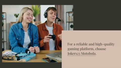 Joker123 - Motobola Premier Game Agent in Indonesia