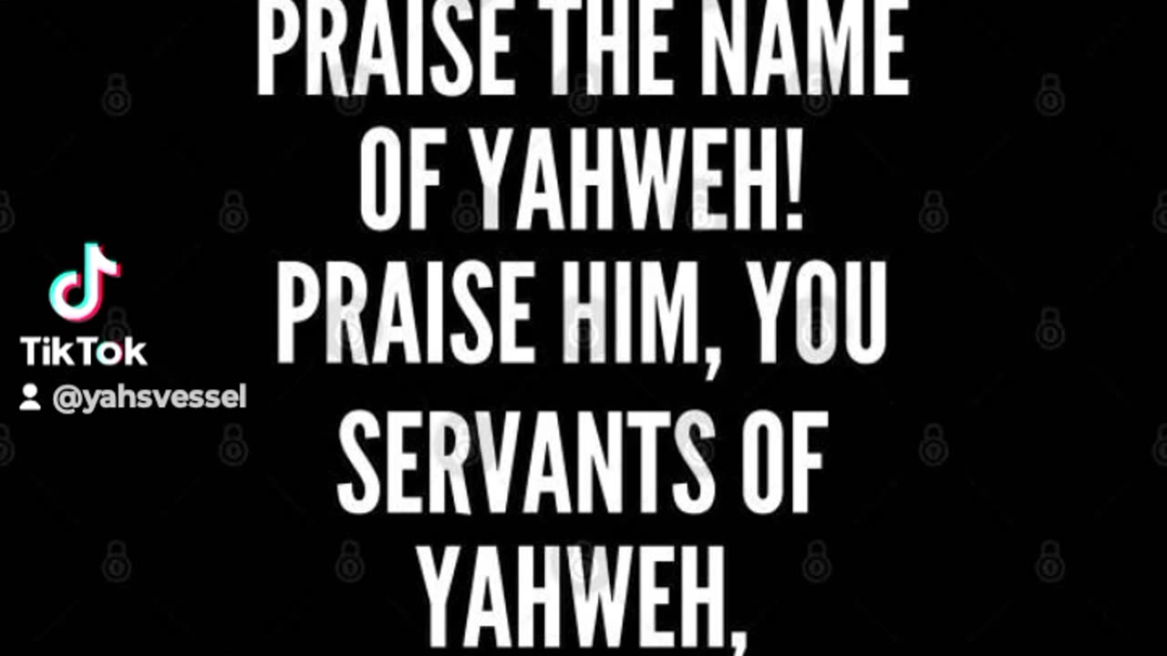 PRAISE YHWH.......