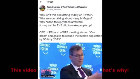 Did Pfizer's CEO say "We want to reduce the population by 50% by 2023?" NO, he didn't!