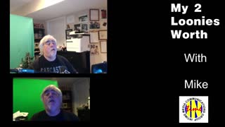 My 2 Loonies Worth December 26 2022