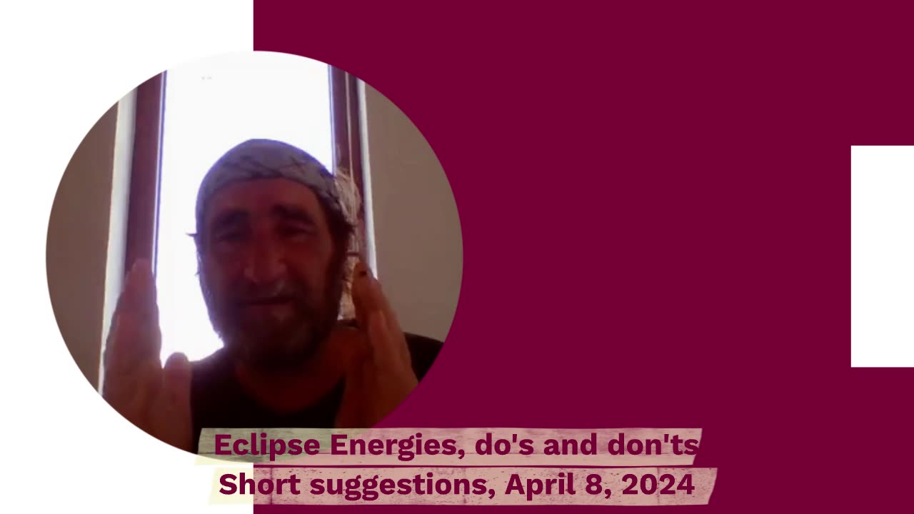 Eclipse Energies, do's and don'ts, short suggestions, April 7, 2024