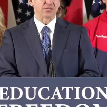 Ron DeSantis, Education Freedom And Education Choice