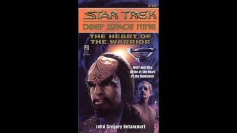 Star Trek DS9 - The Heart of the Warrior