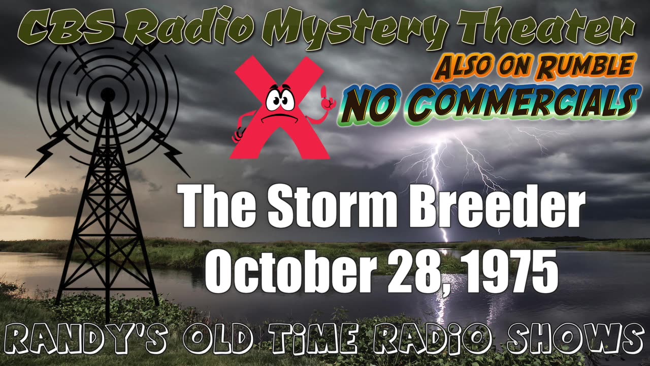 75-10-28 CBS Radio Mystery Theater The Storm Breeder