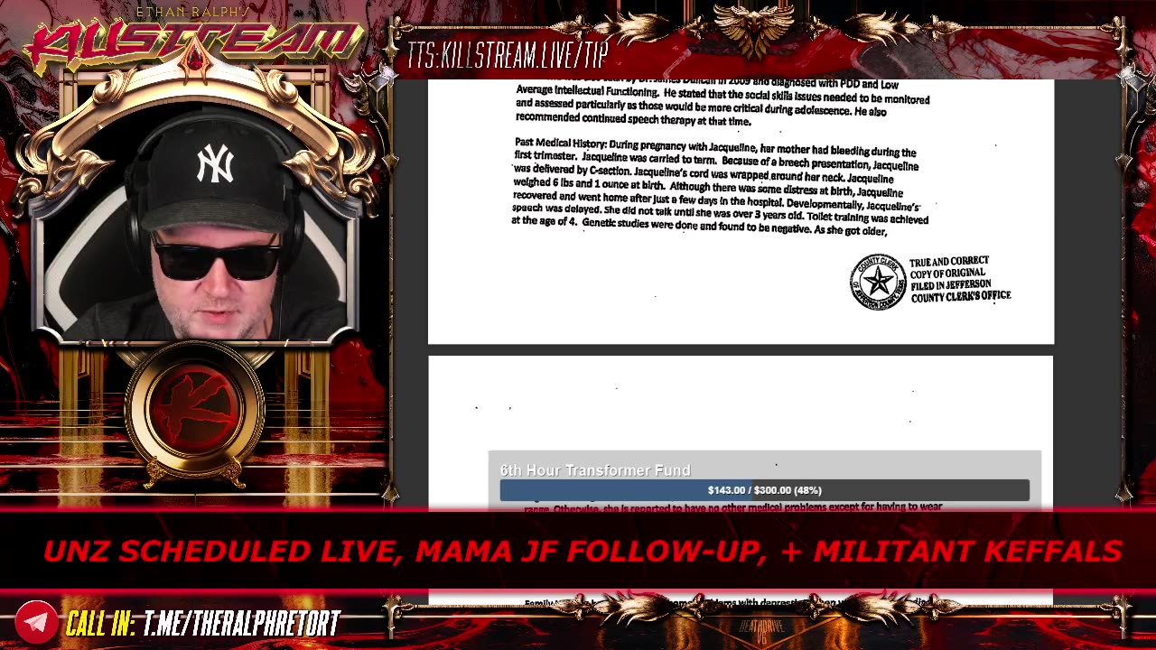 KILLSTREAM: RON UNZ LIVE, MAMA JF FOLLOW-UP, + MILITANT KEFFALS