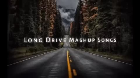 Long Drive || Mashup Songs 2023 || Top Hits Songs