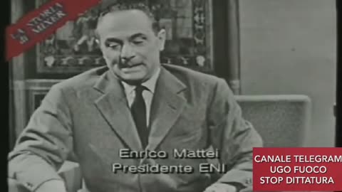 ENRICO MATTEI UCCISO PER AVER DIFESO GLI INTERESSI DEGLI ITALIANI