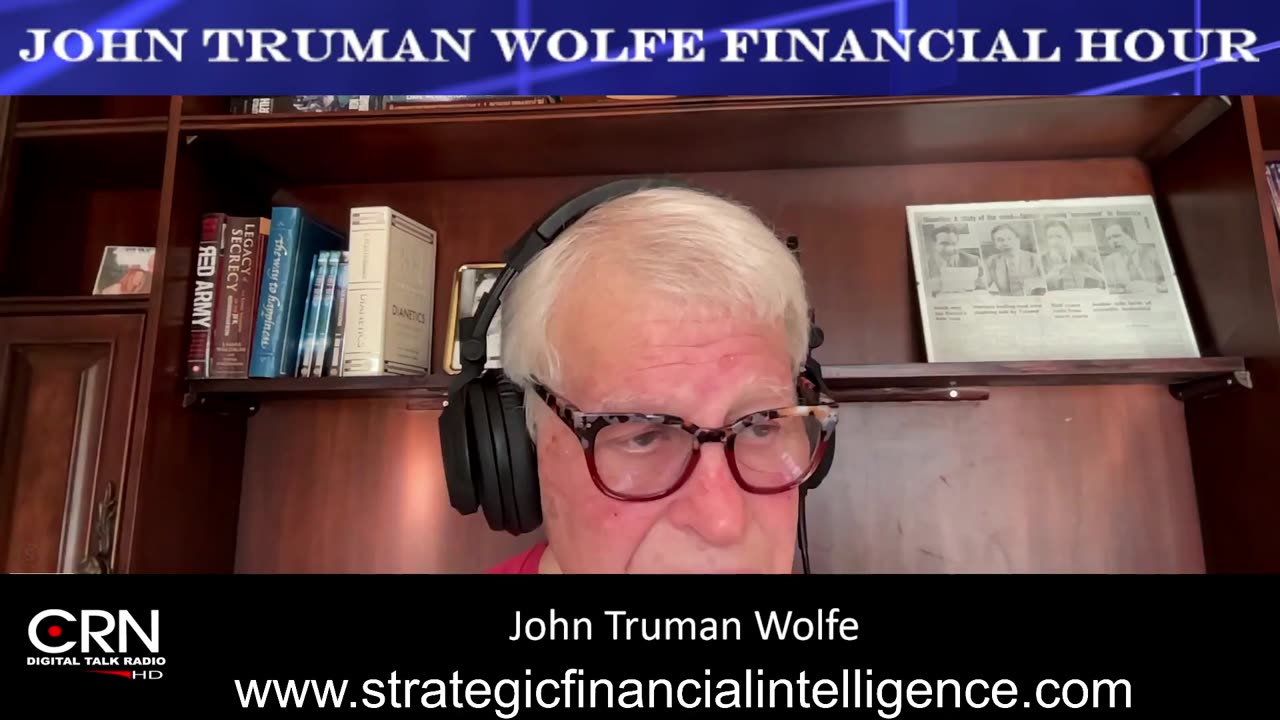 The John Truman Wolfe Financial Hour 10-17-24