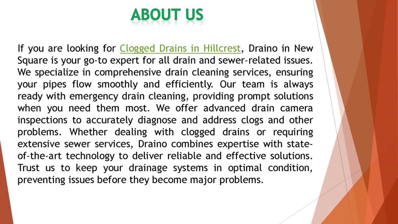 If you are looking for Clogged Drains in Hillcrest