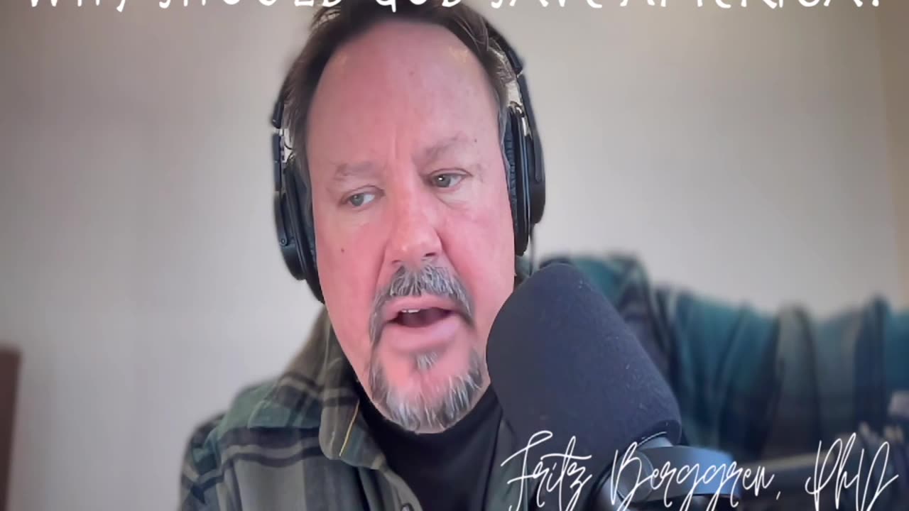 Why Should God Save America?