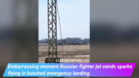 Embarrassing moment Russian fighter jet sends sparks flying in botched emergency landing