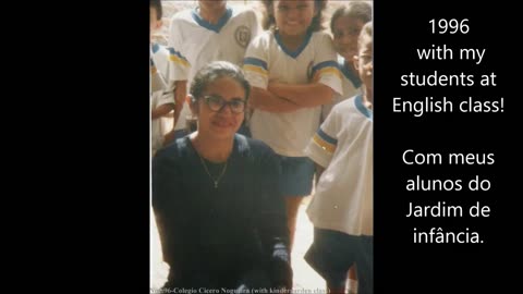 Pics from my work experience as a teacher in Brazil