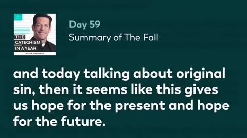 Day 59: Summary of The Fall — The Catechism in a Year (with Fr. Mike Schmitz)