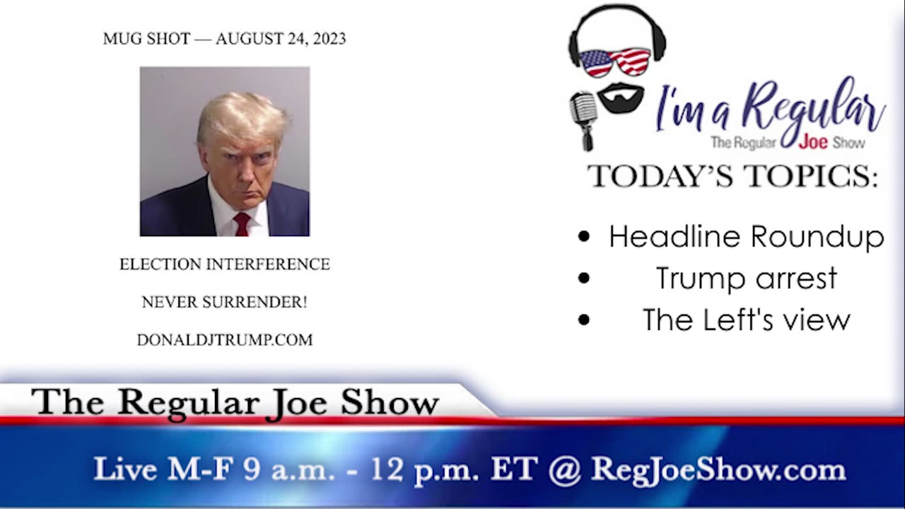 The Regular Joe Show Teaser - 8/25/23 - LIVE M-F 9am-12n EST