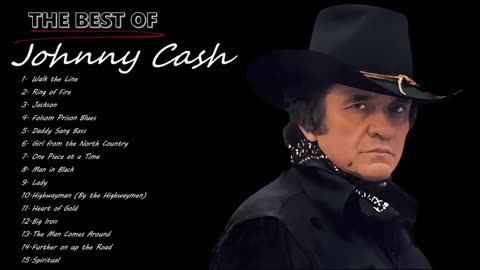 The Best of Johnny Cash - Top 15 Songs.