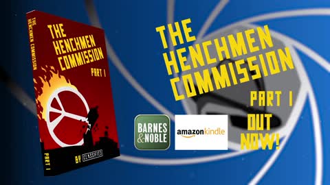 The Henchmen Commission Book Trailer