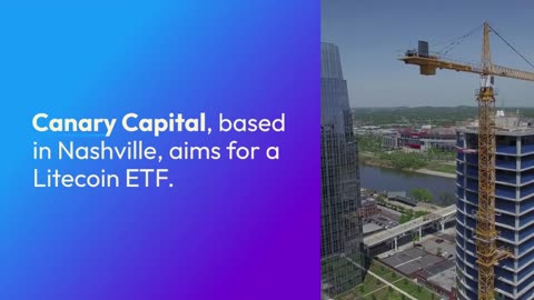 Canary Capital Pursues Litecoin ETF Following Recent XRP Filing