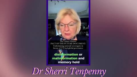 DR SHERRI TENPENNY [QUEEN 🐝 BEE] DISCUSSES 🌐 THE UN PACT FOR THE FUTURE DOCUMENT