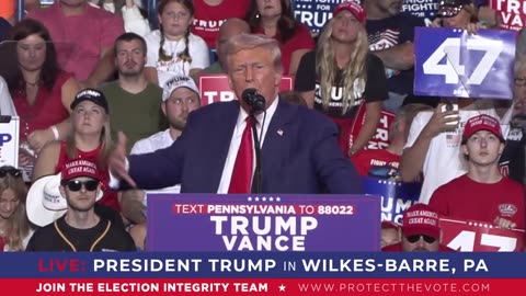 President Trump in Wilkes-Barre, PA