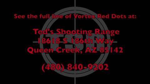 Vortex Red Dot's at Ted's Shooting Range! Sparc, Solar & Crossfire