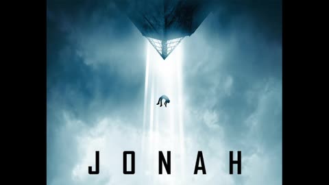 Jonah (2023 Movie Decode) - The End Begins