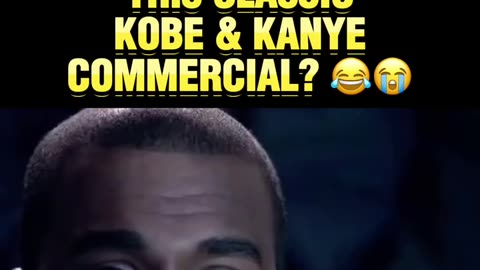 This Kanye West $ Kobe Bryant Commercial Is Epic