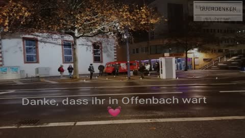 Offenbach bedankt sich ... QUERDENKEN615 Darmstadt spontan in der Nachbarstadt