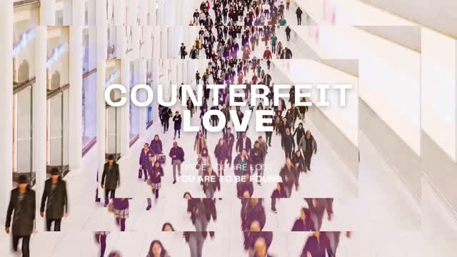 Counterfeit Love