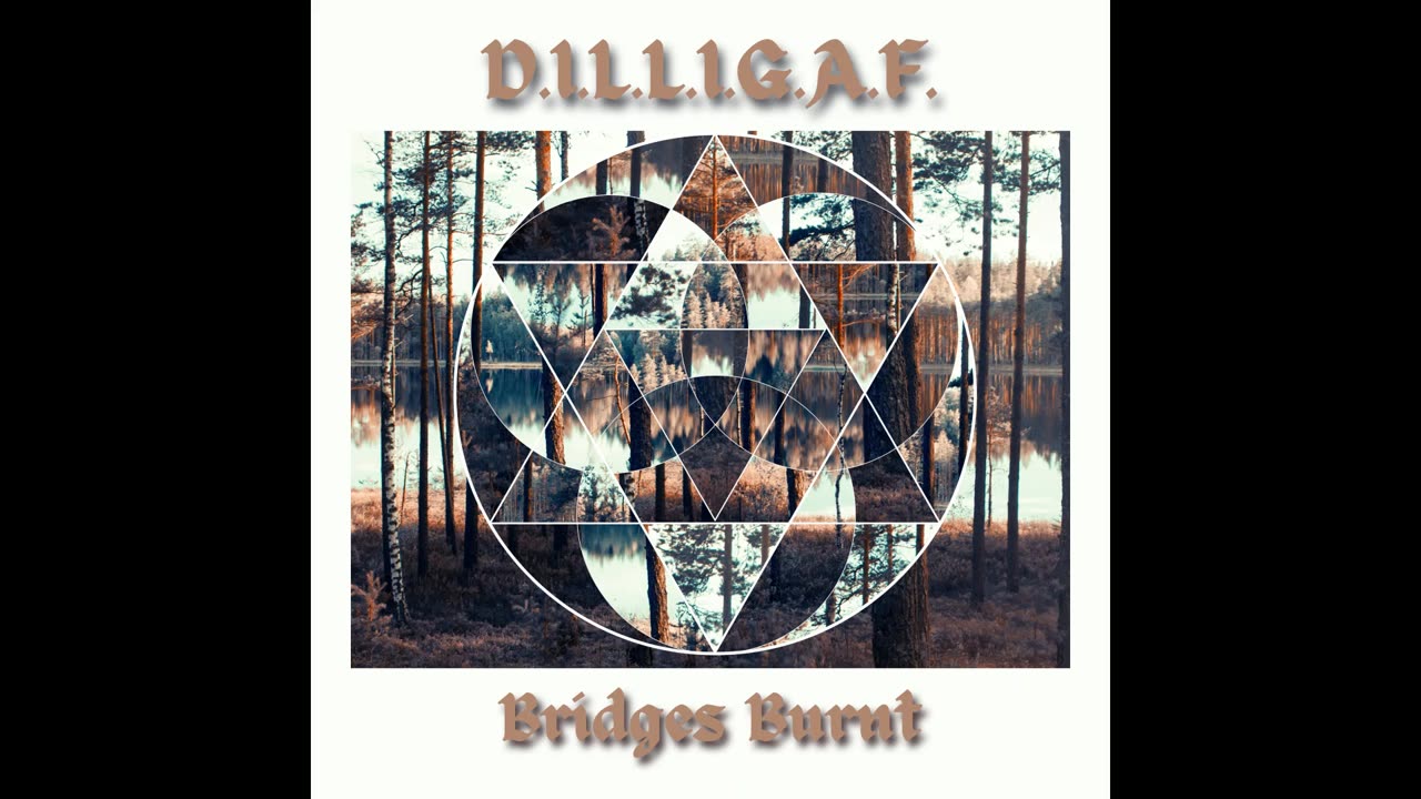 Bridges Burnt