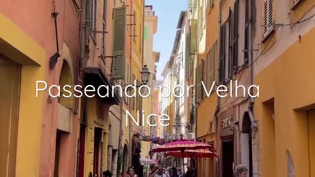 VELHA NICE: passeando pela parte antiga de Nice, roteiro sobre o que fazer em Nice